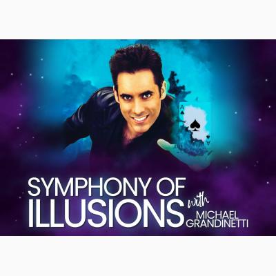 Symphony of Illusions with Michael Grandinetti