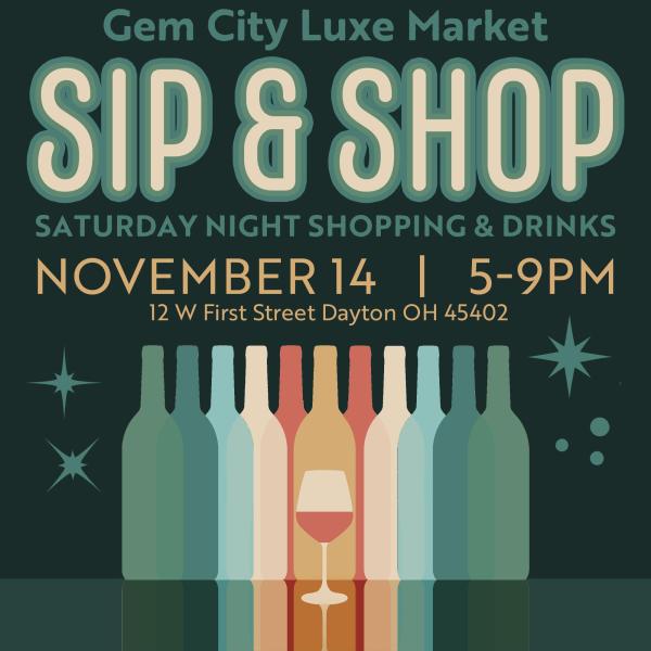 Gem City Luxe Market - November Sip & Shop