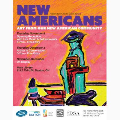 Welcome Dayton's New Americans Art Exhibit