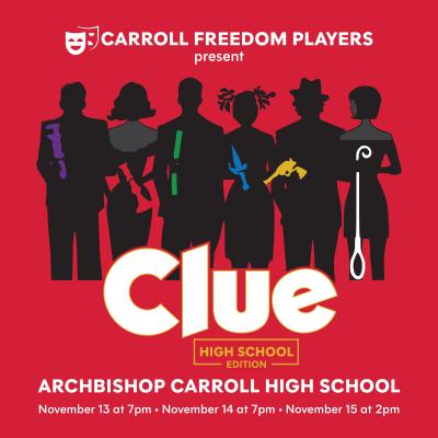 CLUE performed by Carroll High School