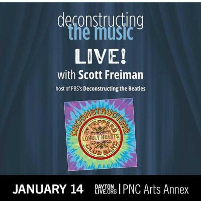 Deconstructing The Music LIVE: The Beatles’ Sgt. Pepper’s Lonely Hearts Club Band