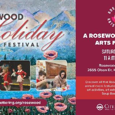 A Rosewood Holiday Arts Festival
