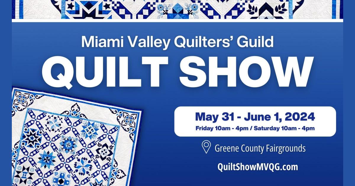 Miami Valley Quilt Show