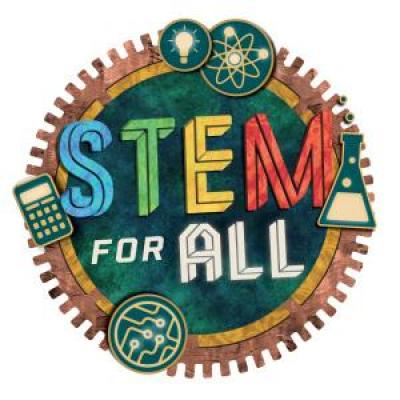 2024 STEM for All (Formerly Super Science Saturdays)
