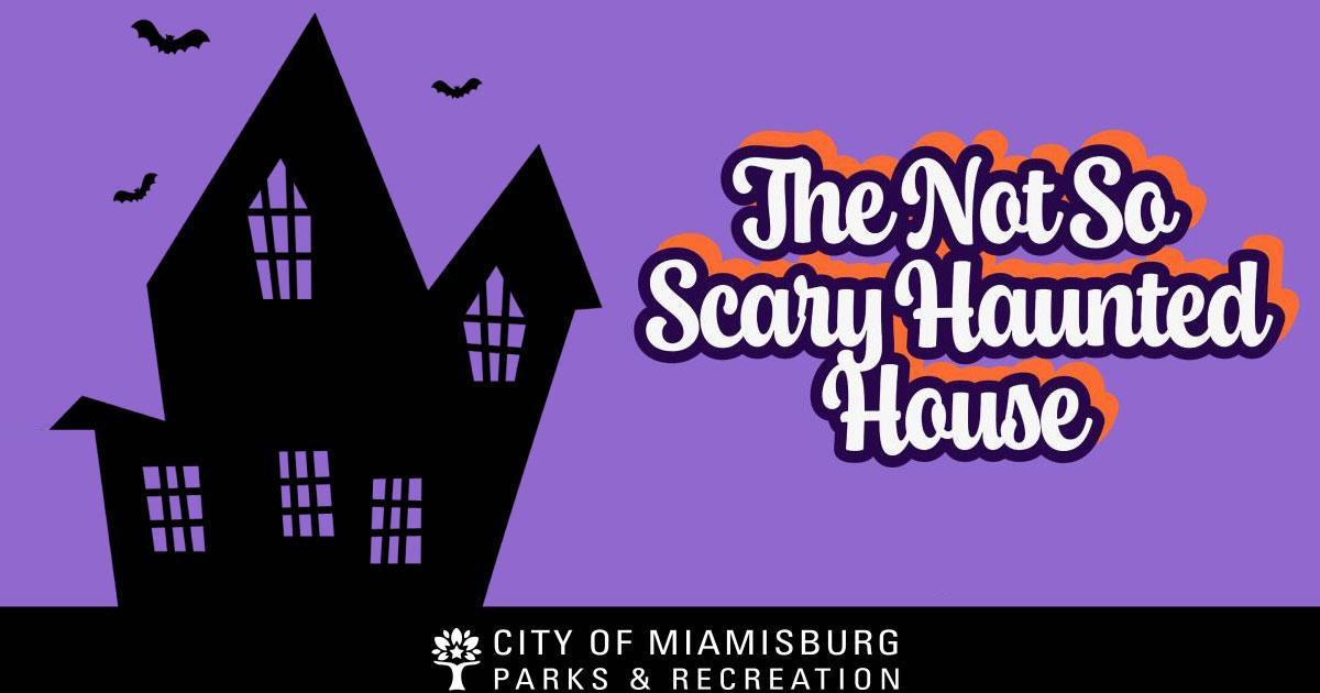 Not So Scary Haunted House