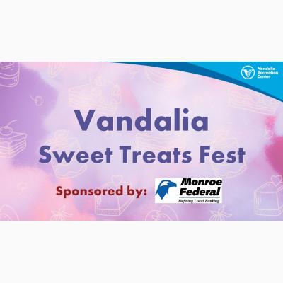 Vandalia Sweet Treats Fest