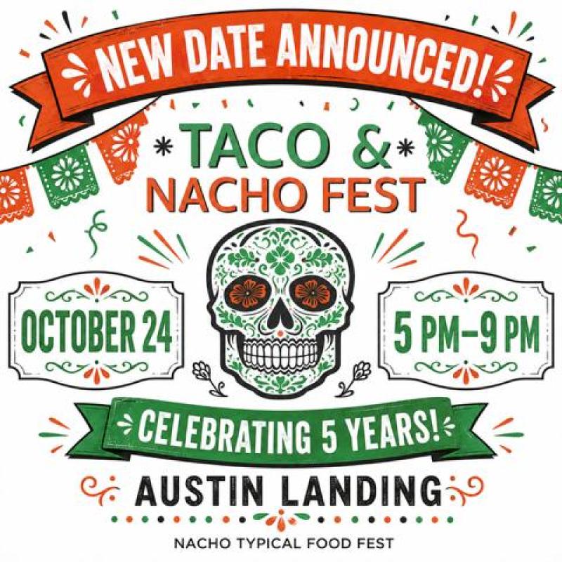 Taco & Nacho Fest **NEW DATE**