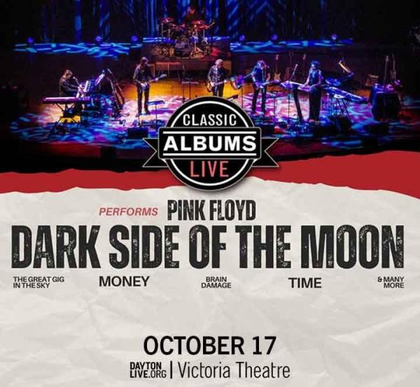 Classic Albums Live Performs Pink Floyd: Dark Side Of The Moon