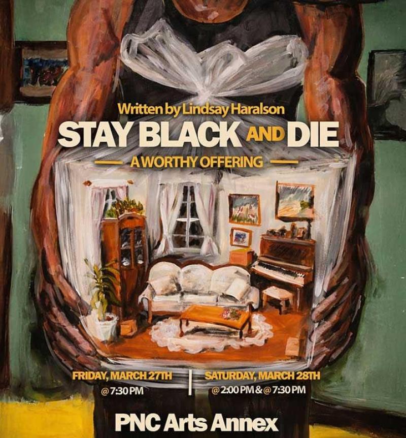 Stay Black And Die: A Worthy Offering