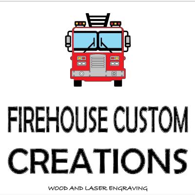 Firehouse Custom Creations