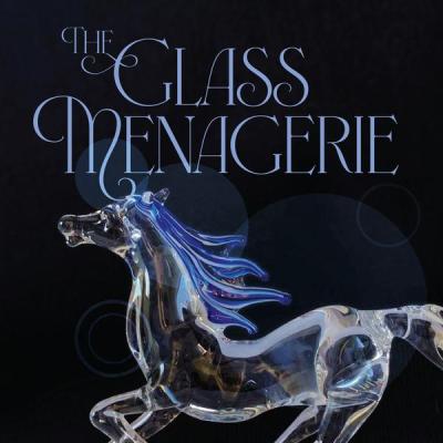 The Glass Menagerie