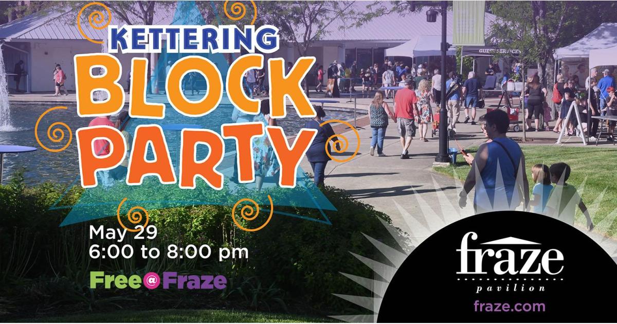 Kettering Block Party at The Fraze